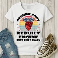 Original Body Rebuilt Engine Runs Like A Charm Car Engine Heart Women's T-Shirt thumb 3