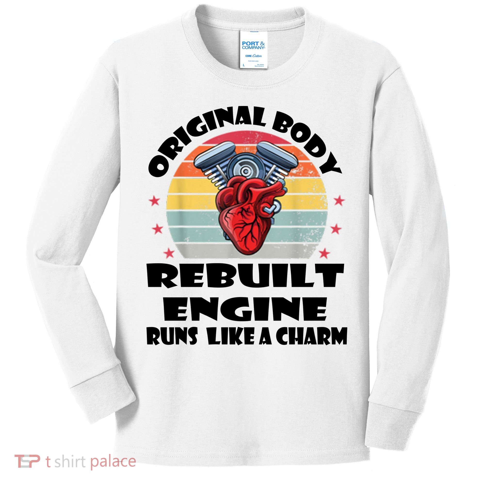 Original Body Rebuilt Engine Runs Like A Charm Car Engine Heart Kids Long Sleeve Shirt