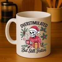 Overstimulated But Still Festive Funny X-mas Skeleton Coffee Mug thumb 4