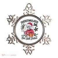 Overstimulated But Still Festive Funny X-mas Skeleton Ornament thumb 0