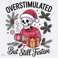 Overstimulated But Still Festive Funny X-mas Skeleton Baby Bodysuit thumb 2