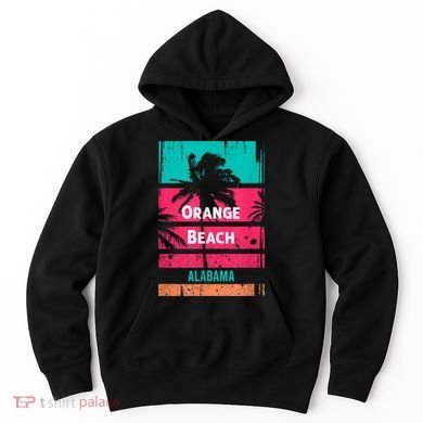 Orange Beach Souvenir Alabama Reminder Hoodie