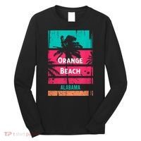 Orange Beach Souvenir Alabama Reminder Long Sleeve Shirt thumb 0