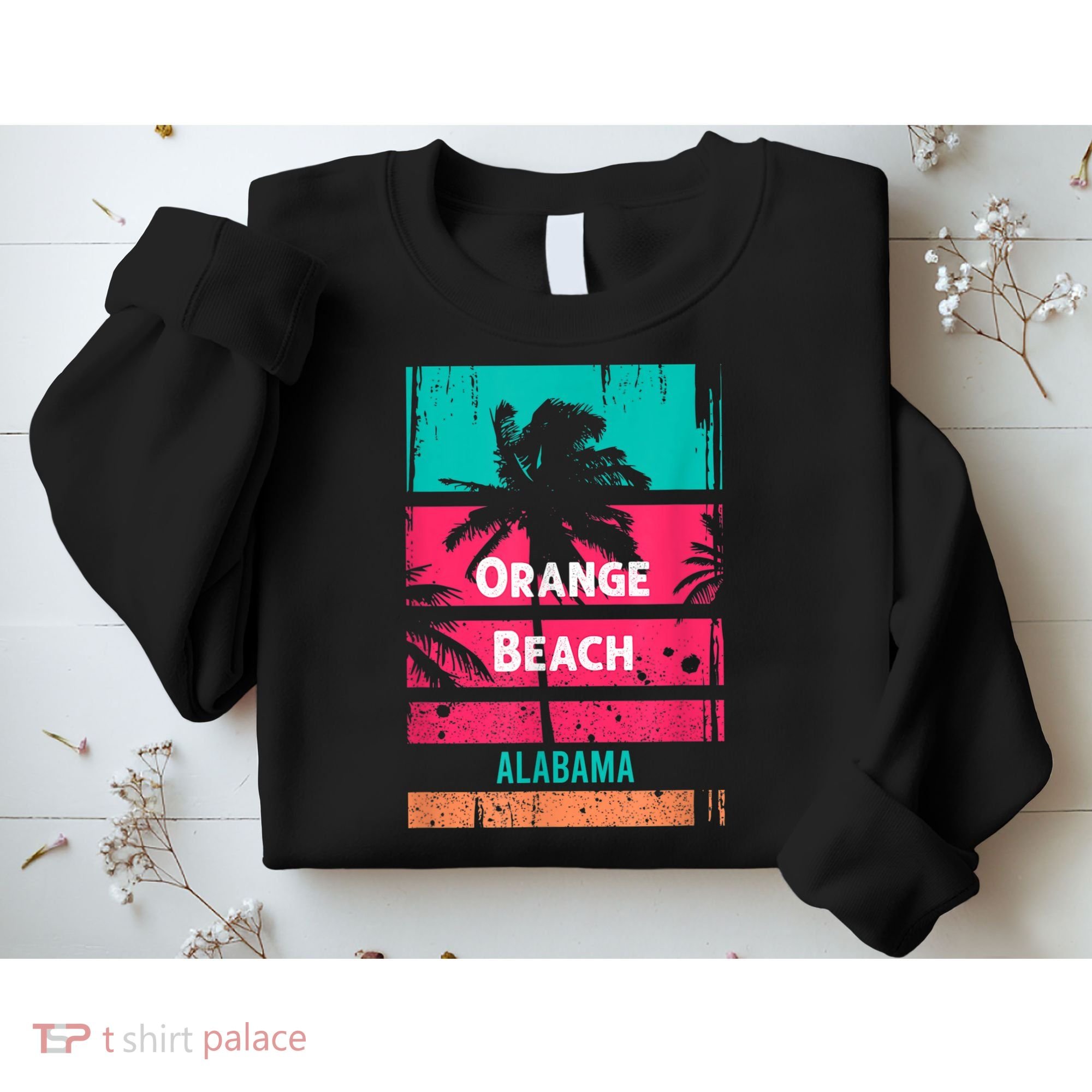 Orange Beach Souvenir Alabama Reminder Sweatshirt
