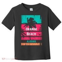 Orange Beach Souvenir Alabama Reminder Toddler T-Shirt thumb 0