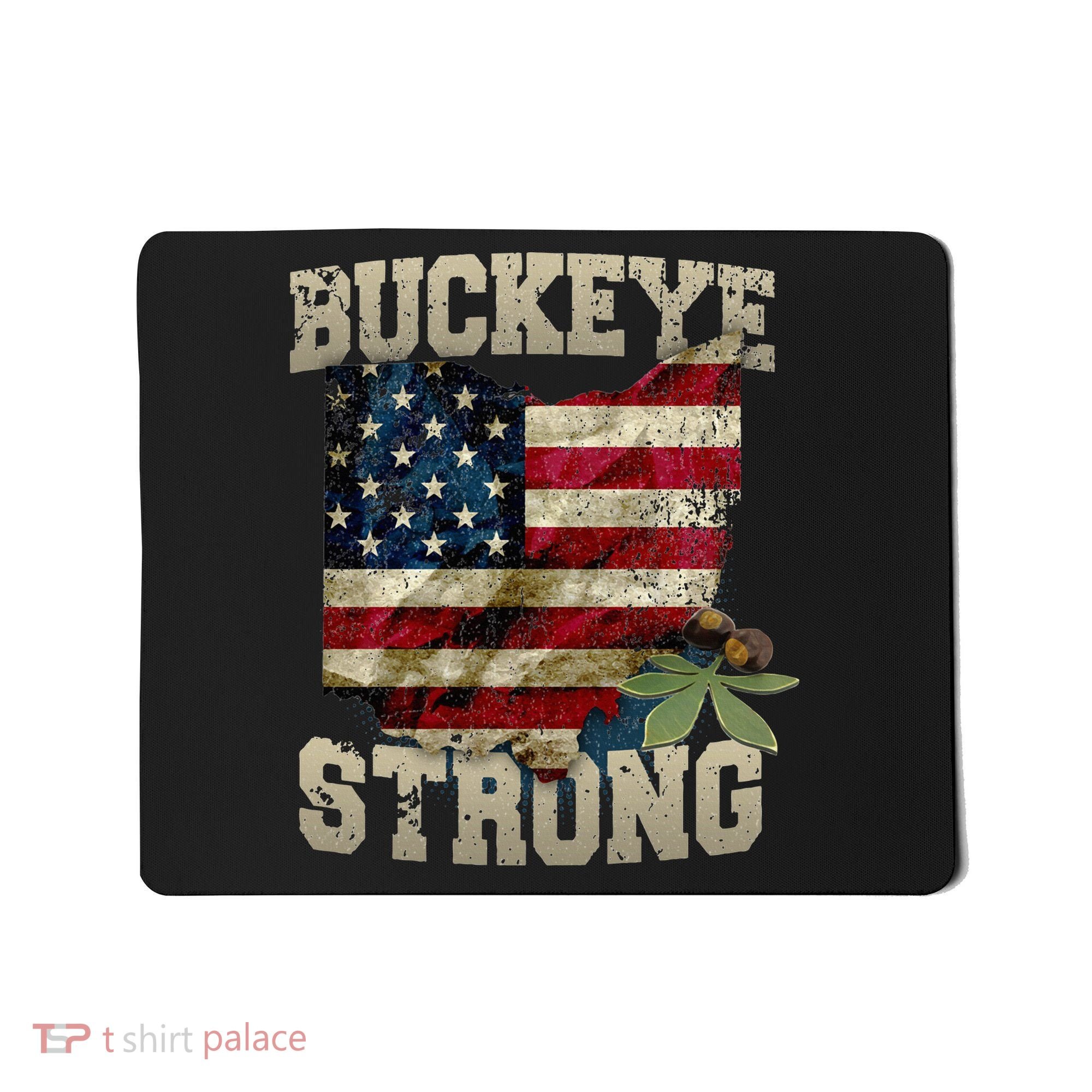 Ohio Buckeye Strong Ohio USA Flag Overlay Mousepad