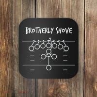 Official Brotherly Shove Coaster thumb 0