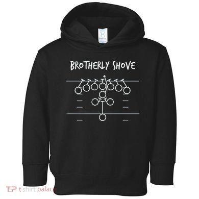 Official Brotherly Shove Toddler Hoodie