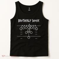Official Brotherly Shove Tank Top thumb 2