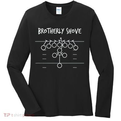 Official Brotherly Shove Women's Long Sleeve Shirt