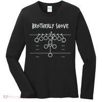 Official Brotherly Shove Women's Long Sleeve Shirt thumb 0