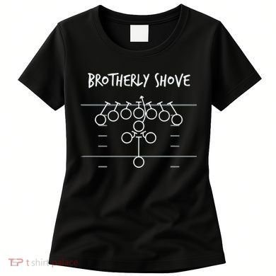 Official Brotherly Shove Women's T-Shirt