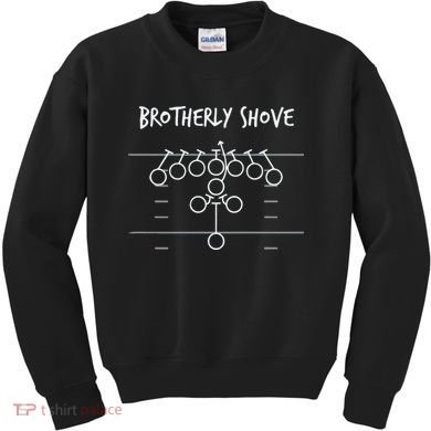 Official Brotherly Shove Kids Sweatshirt