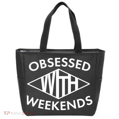 Obsessed With Weekends Tote Bag
