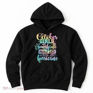 October Birthday Tie Die Hoodie