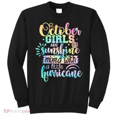 October Birthday Tie Die Sweatshirt