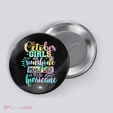 October Birthday Tie Die Button