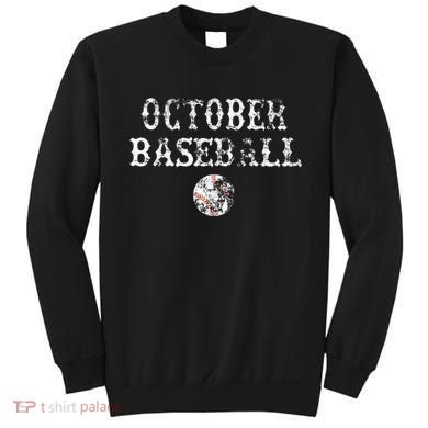 October Baseball Vintage Playoff Sweatshirt