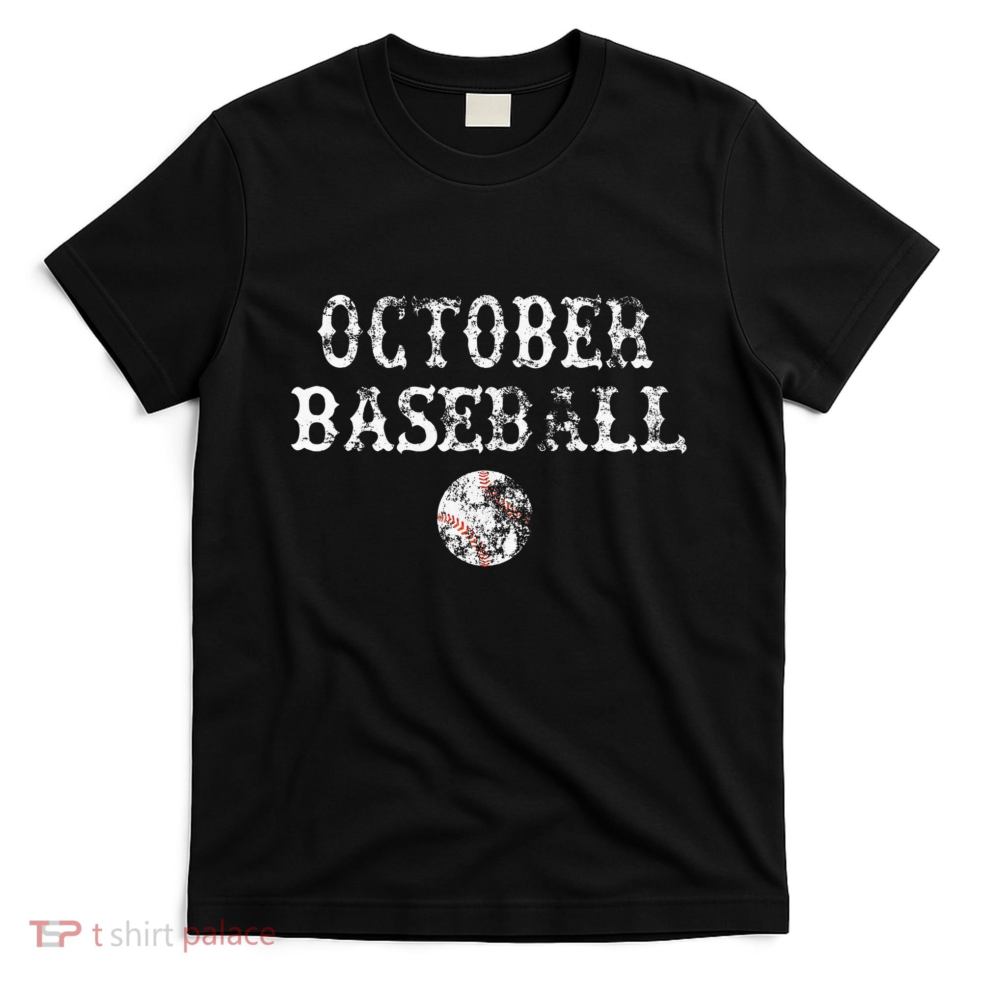 October Baseball Vintage Playoff T-Shirt