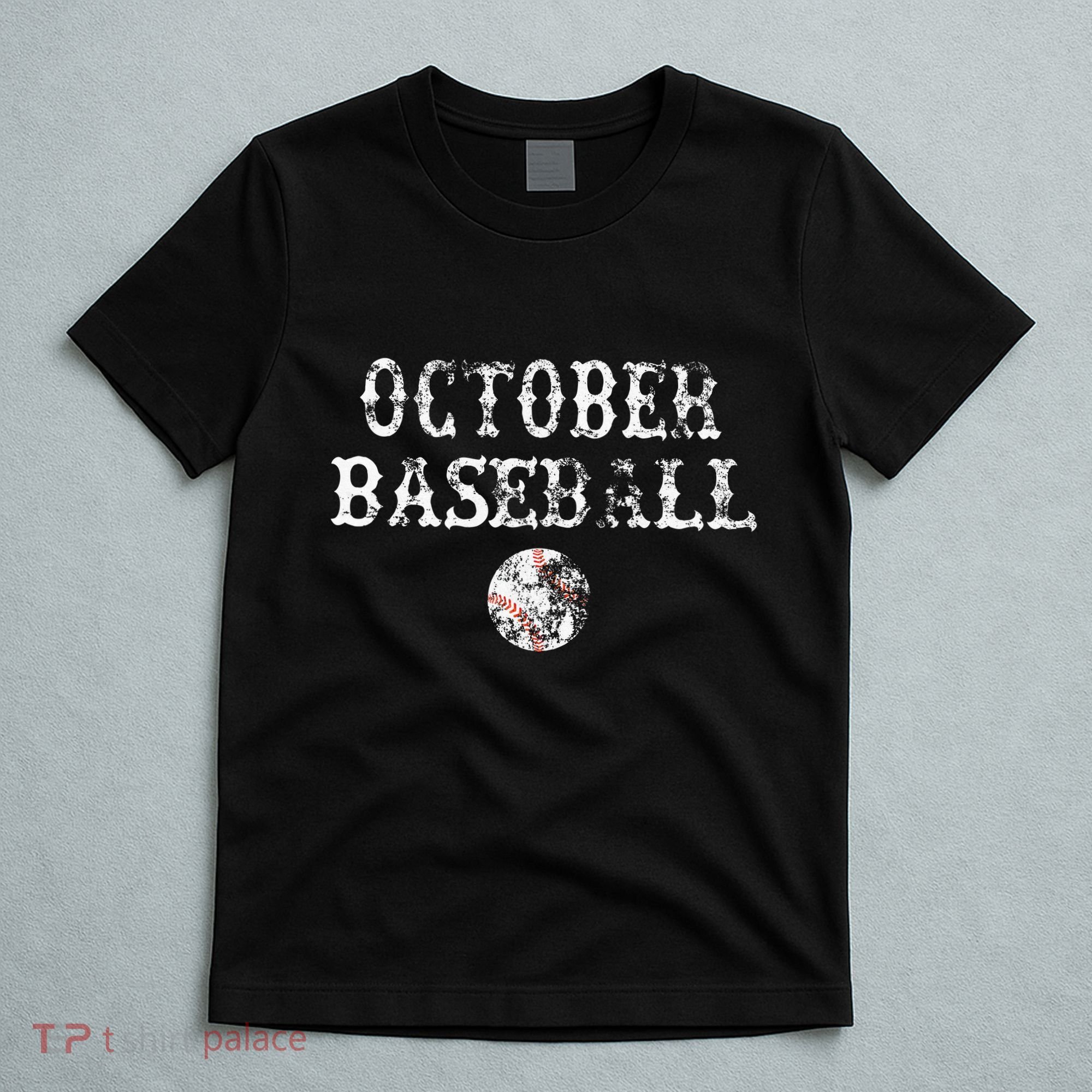 October Baseball Vintage Playoff T-Shirt
