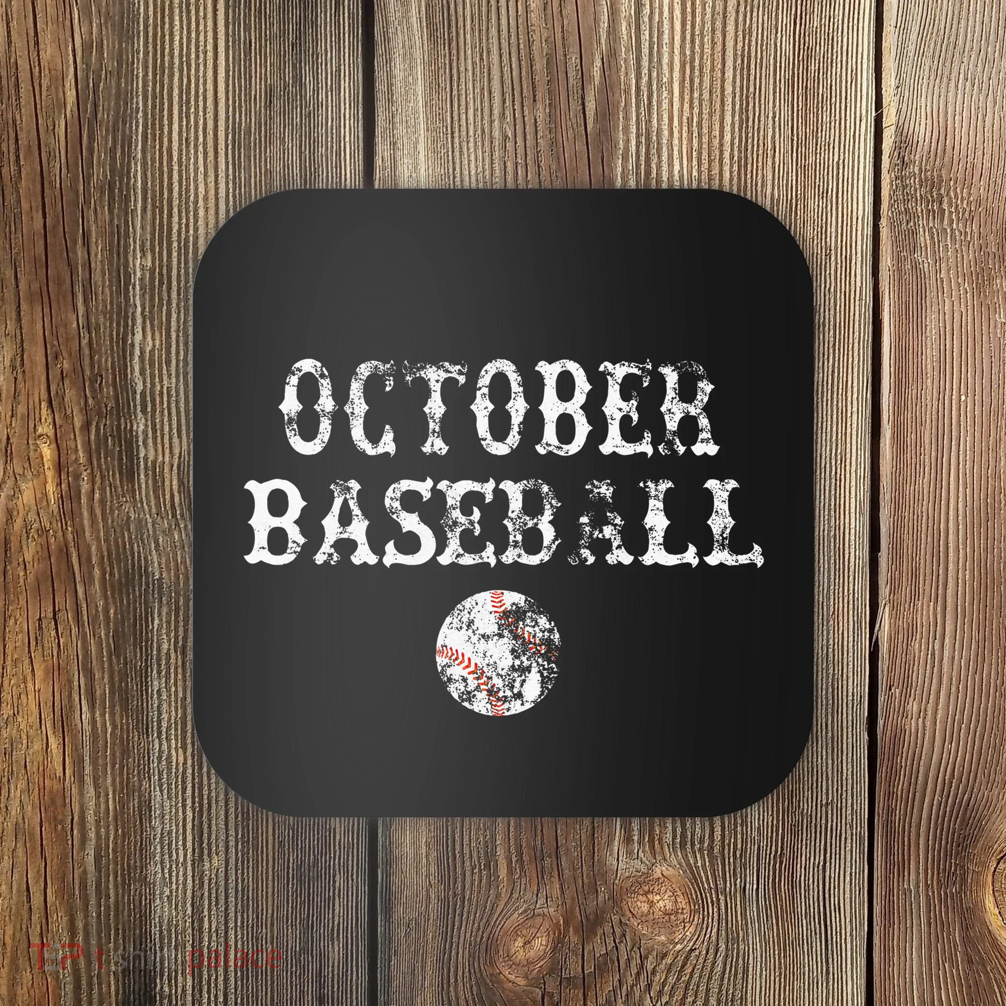 October Baseball Vintage Playoff Coaster