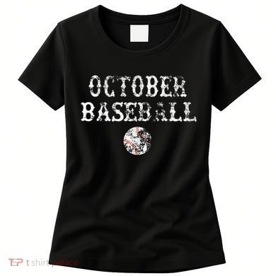 October Baseball Vintage Playoff Women's T-Shirt