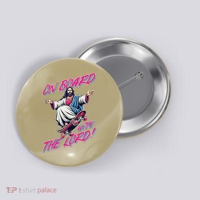 On Board With The Lord Jesus Button