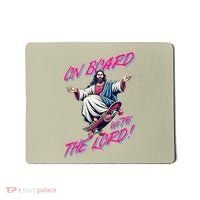 On Board With The Lord Jesus Mousepad thumb 0