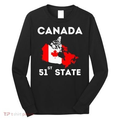 O Canada 51st State Funny Trump Canada Meme Long Sleeve Shirt