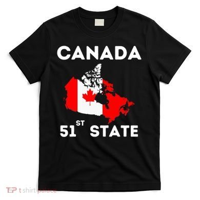 O Canada 51st State Funny Trump Canada Meme T-Shirt