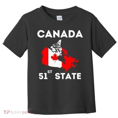 O Canada 51st State Funny Trump Canada Meme Toddler T-Shirt