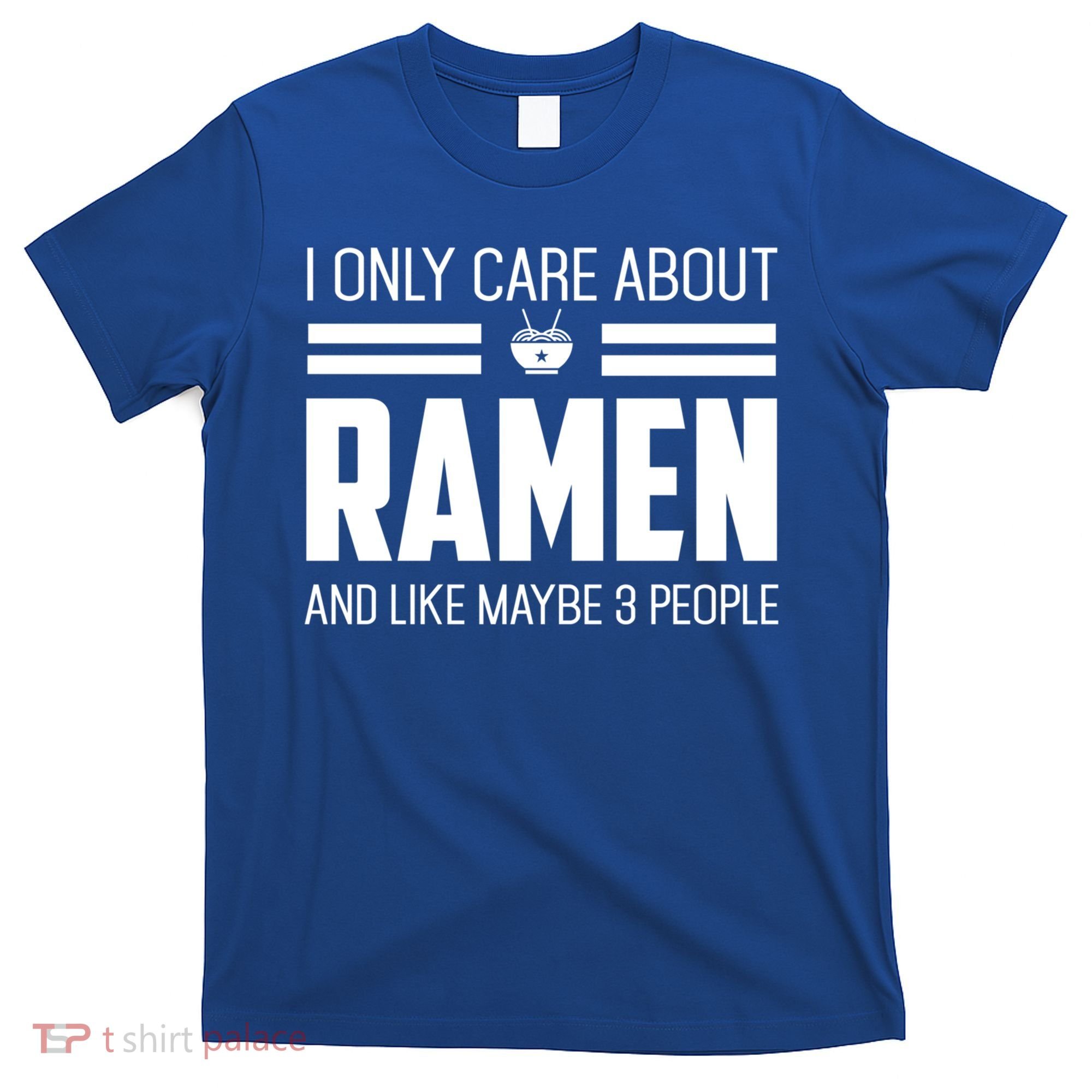 Only Care About Ra Funny Vintage Asian Noodle Great Gift T-Shirt