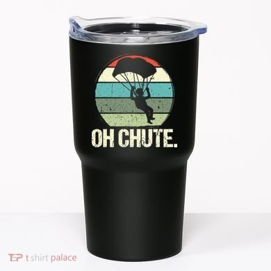 Oh Chute as a Funny Skydiving Tumbler