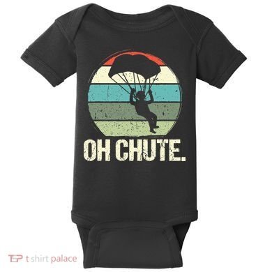Oh Chute as a Funny Skydiving Baby Bodysuit