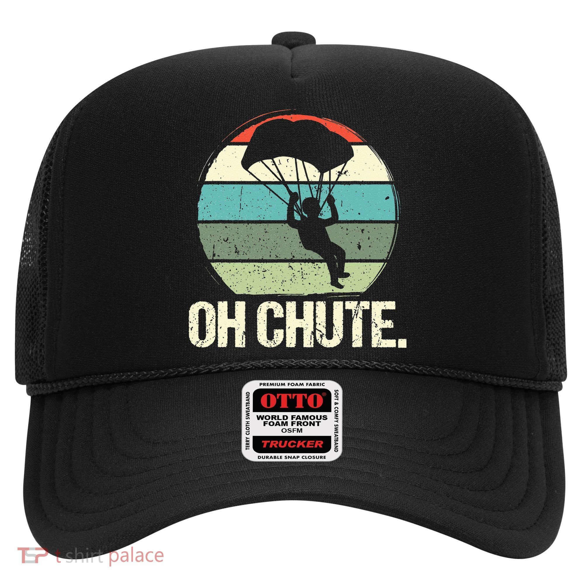 Oh Chute as a Funny Skydiving Hat