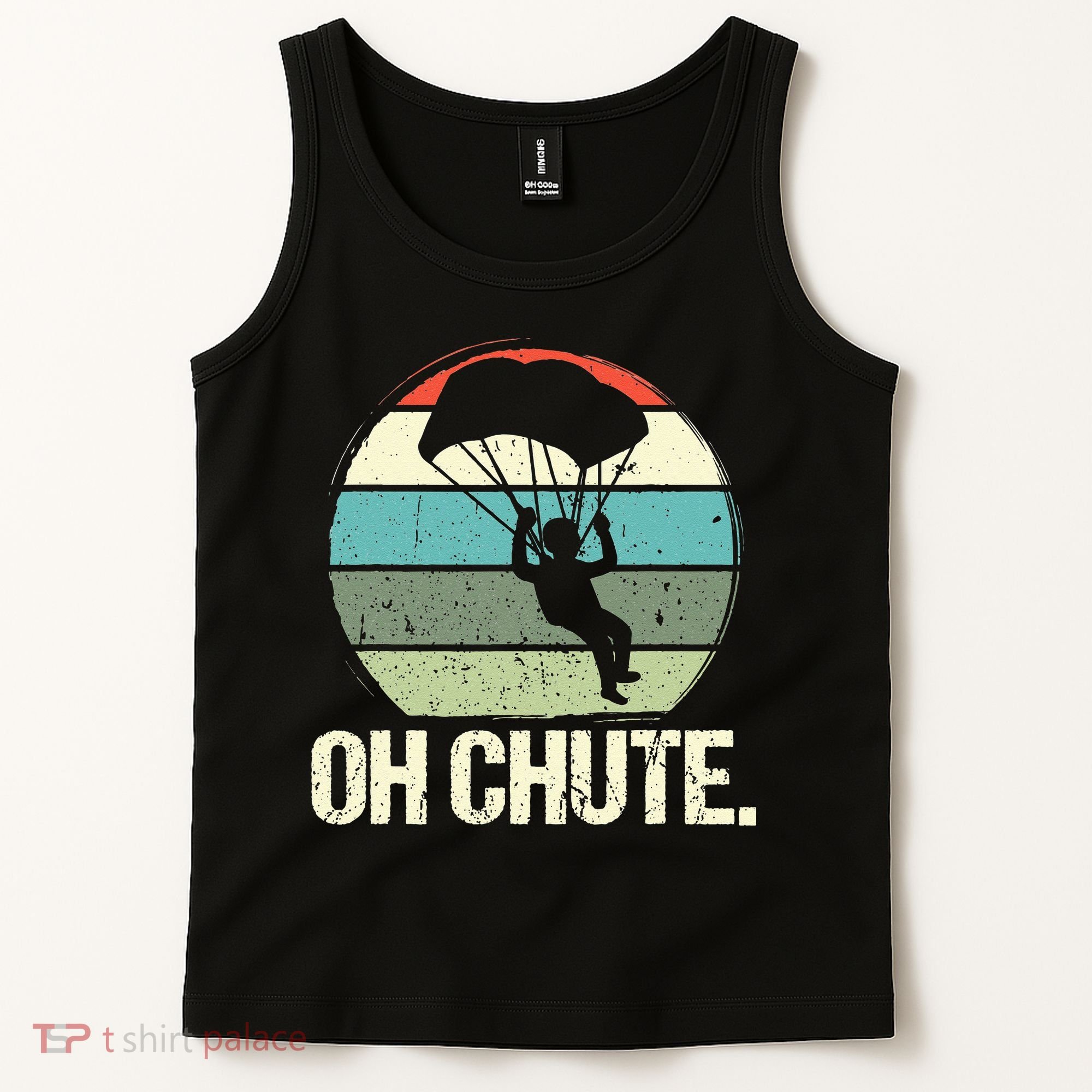 Oh Chute as a Funny Skydiving Tank Top