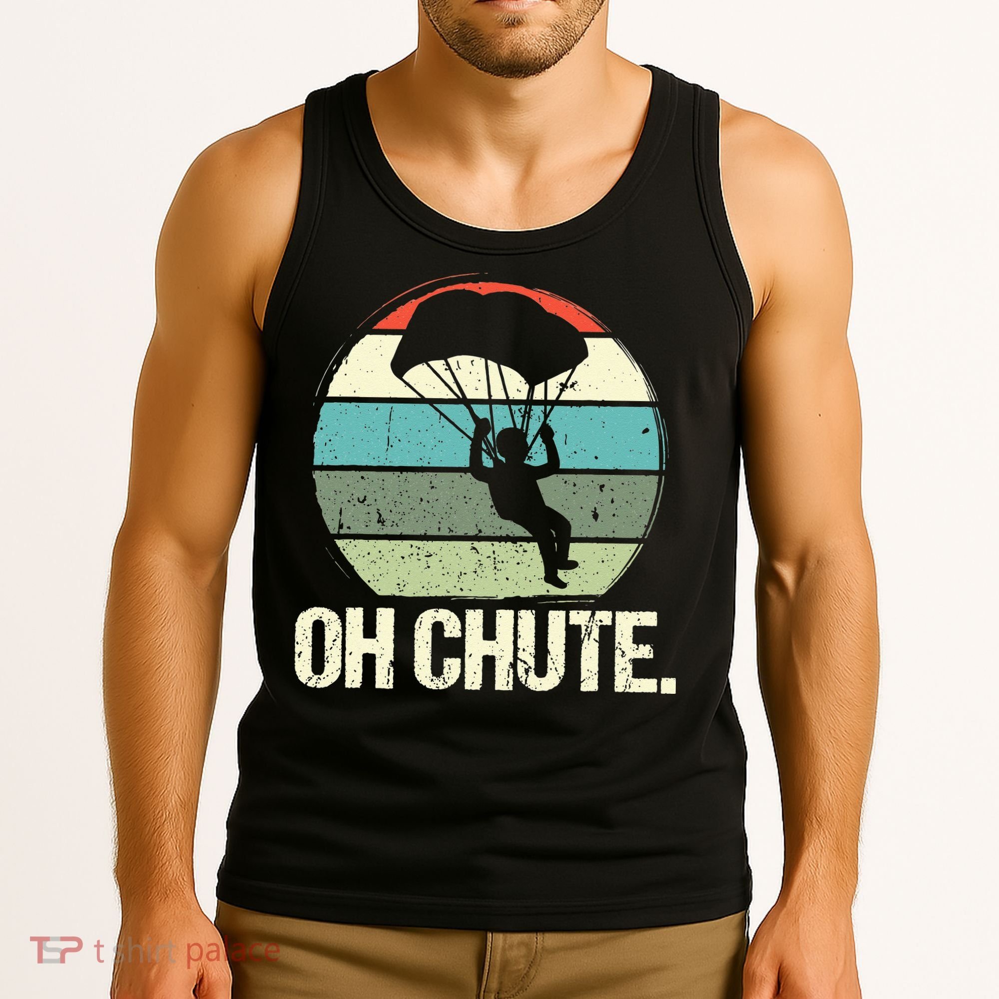 Oh Chute as a Funny Skydiving Tank Top