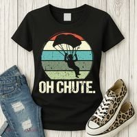 Oh Chute as a Funny Skydiving Women's T-Shirt thumb 3
