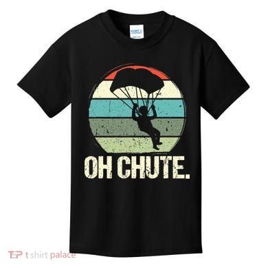 Oh Chute as a Funny Skydiving Kids T-Shirt