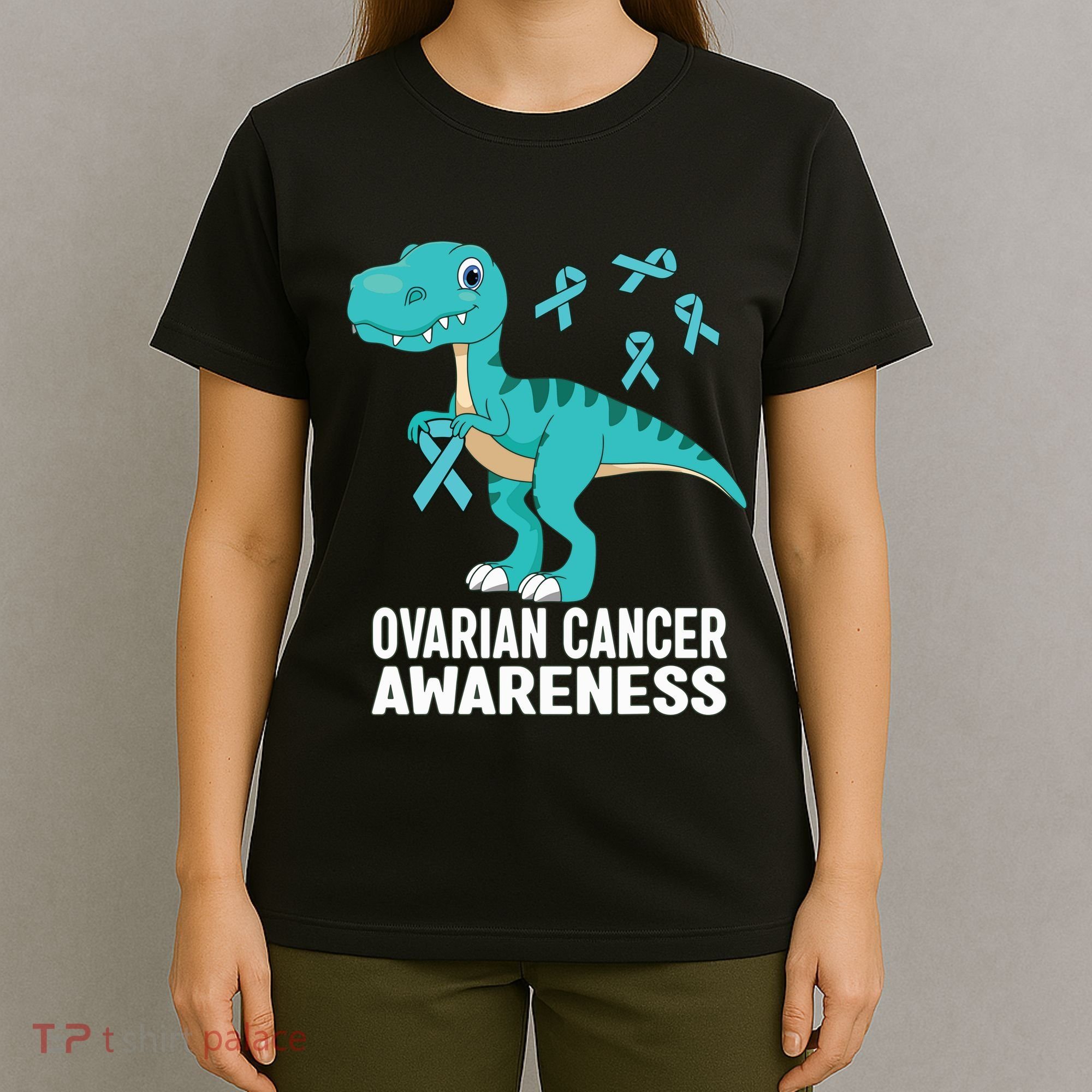 Ovarian Cancer Awareness Teal Ribbon Dinosaur Women T-Shirt