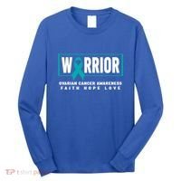 Ovarian Cancer Awareness Gift Ovarian Cancer Warrior Cool Gift Long Sleeve Shirt thumb 0