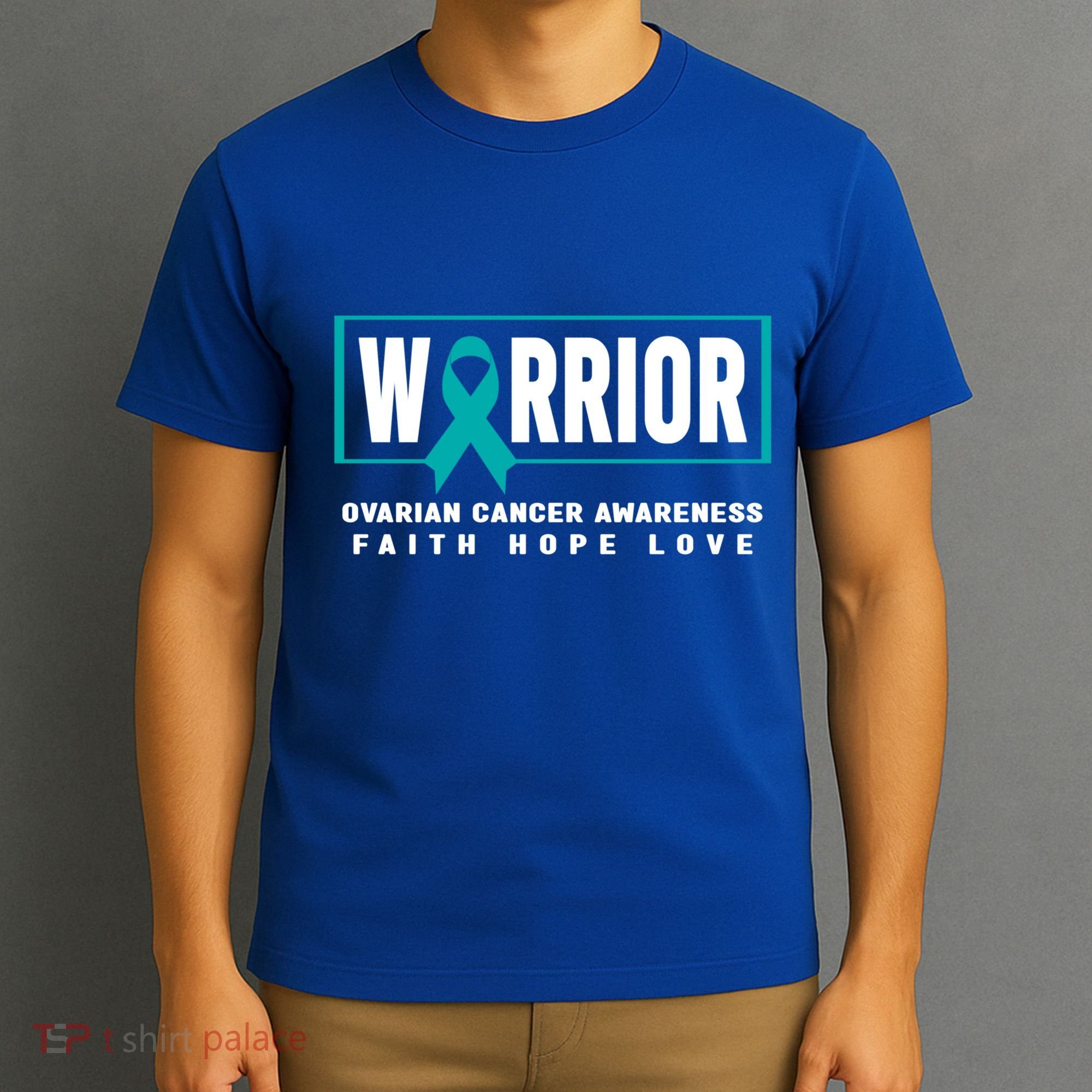 Ovarian Cancer Awareness Gift Ovarian Cancer Warrior Cool Gift T-Shirt