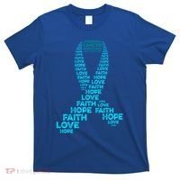 Ovarian Cancer Awareness Hope Faith Love Teal Ribbon Warrior Funny Gift T-Shirt thumb 0