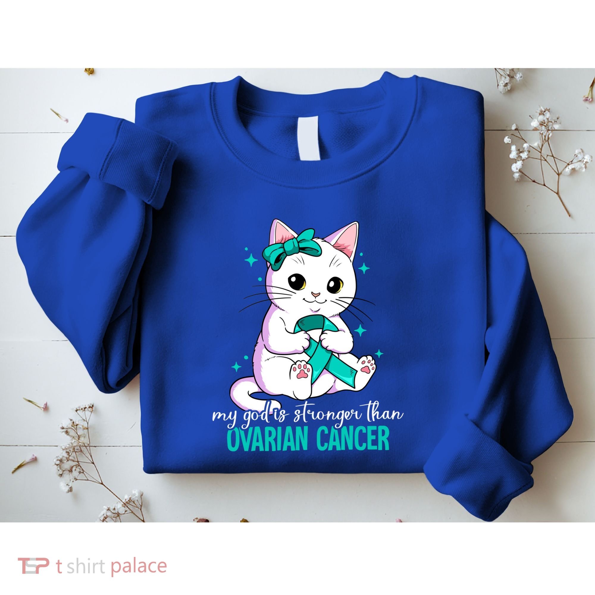 Ovarian Cancer Awareness Gift Sweatshirt