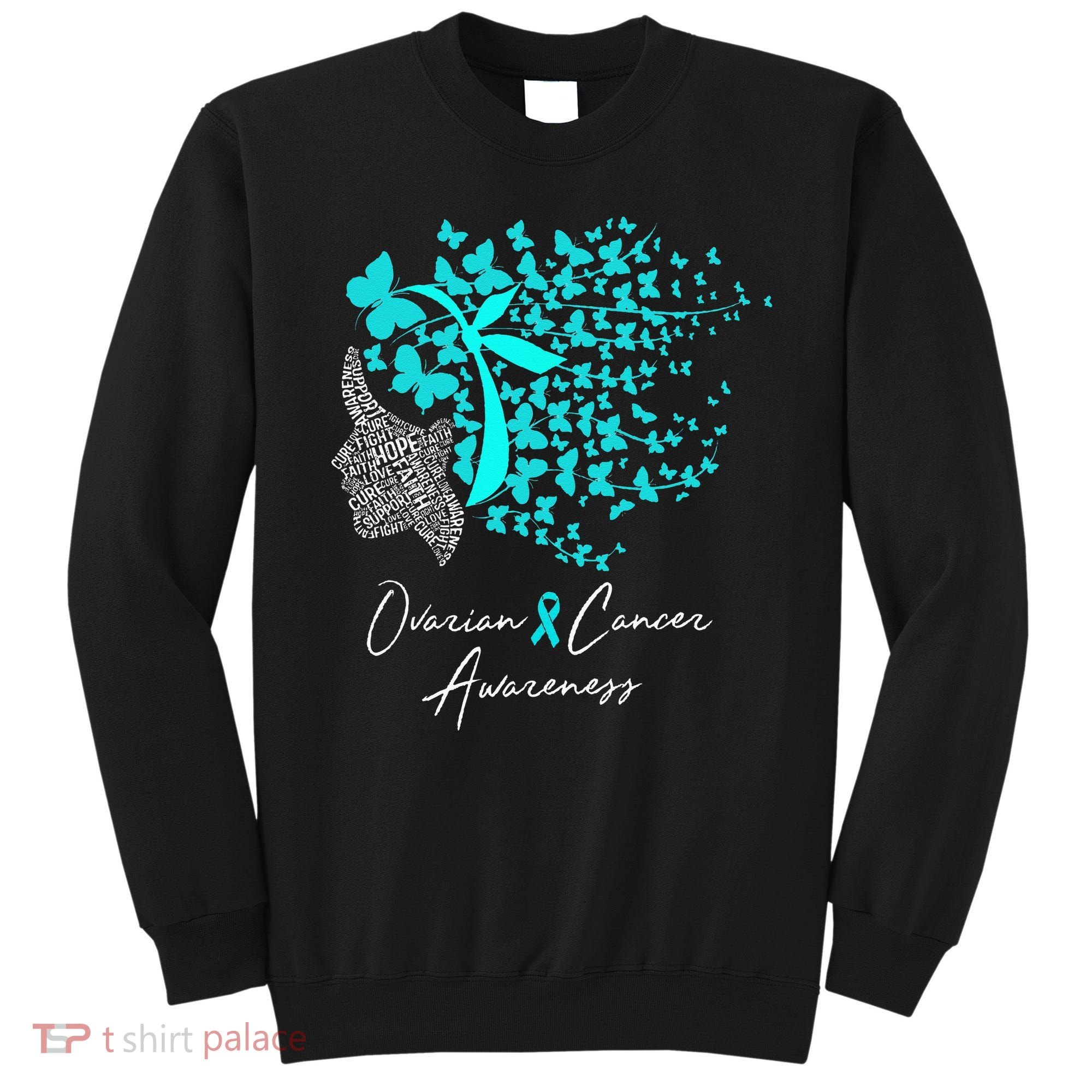 Ovarian Cancer Awareness Teal Butterflies Sweatshirt