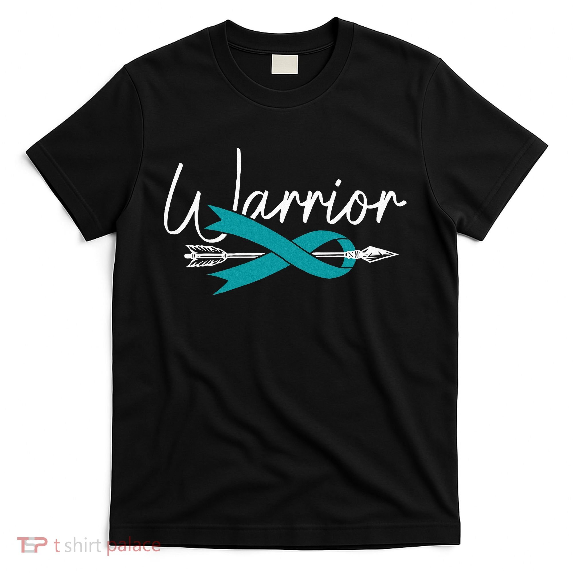 Ovarian Cancer Awareness Month Woman Teal Ribbon Warrior T-Shirt
