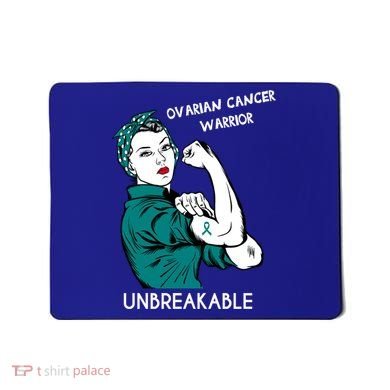 Ovarian Cancer Awareness Month Unbreakable Warrior Gift Mousepad
