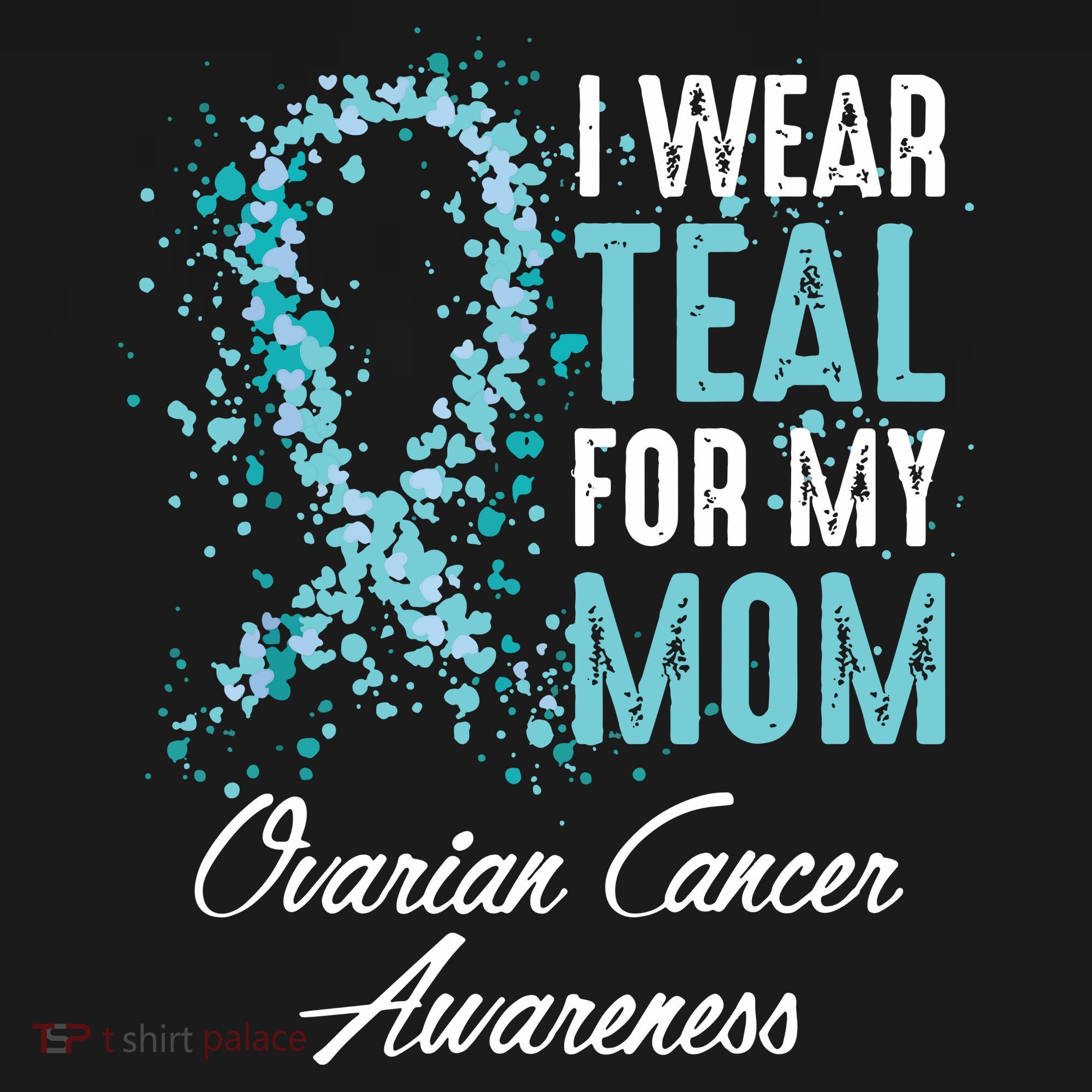 Ovarian Cancer Awareness I Wear Teal For My Mom Mother Women's Hoodie