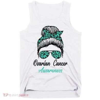 Ovarian Cancer Awareness Messy Bun Support Women Tank Top