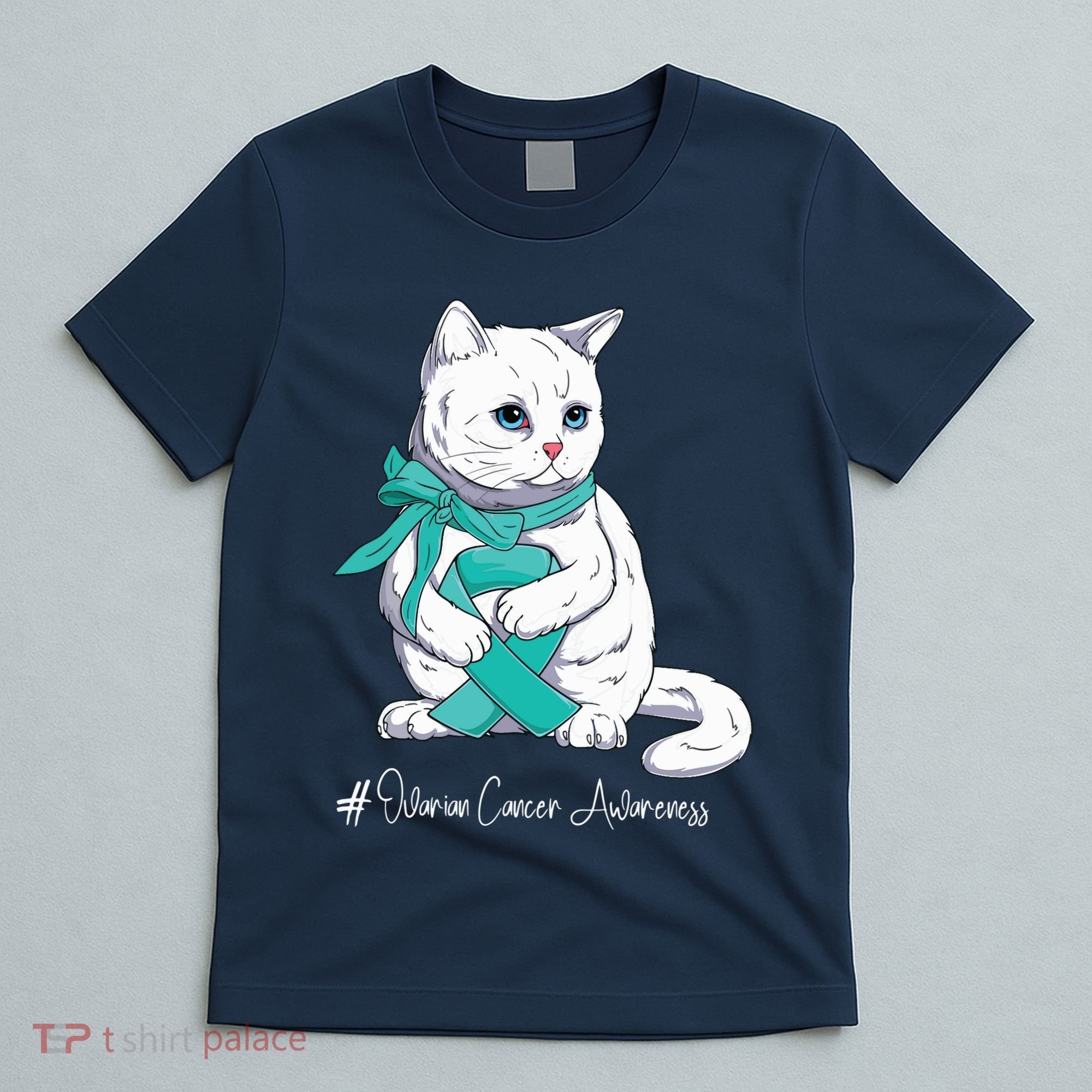 Ovarian Cancer Awareness Month Teal Ribbon Cat T-Shirt